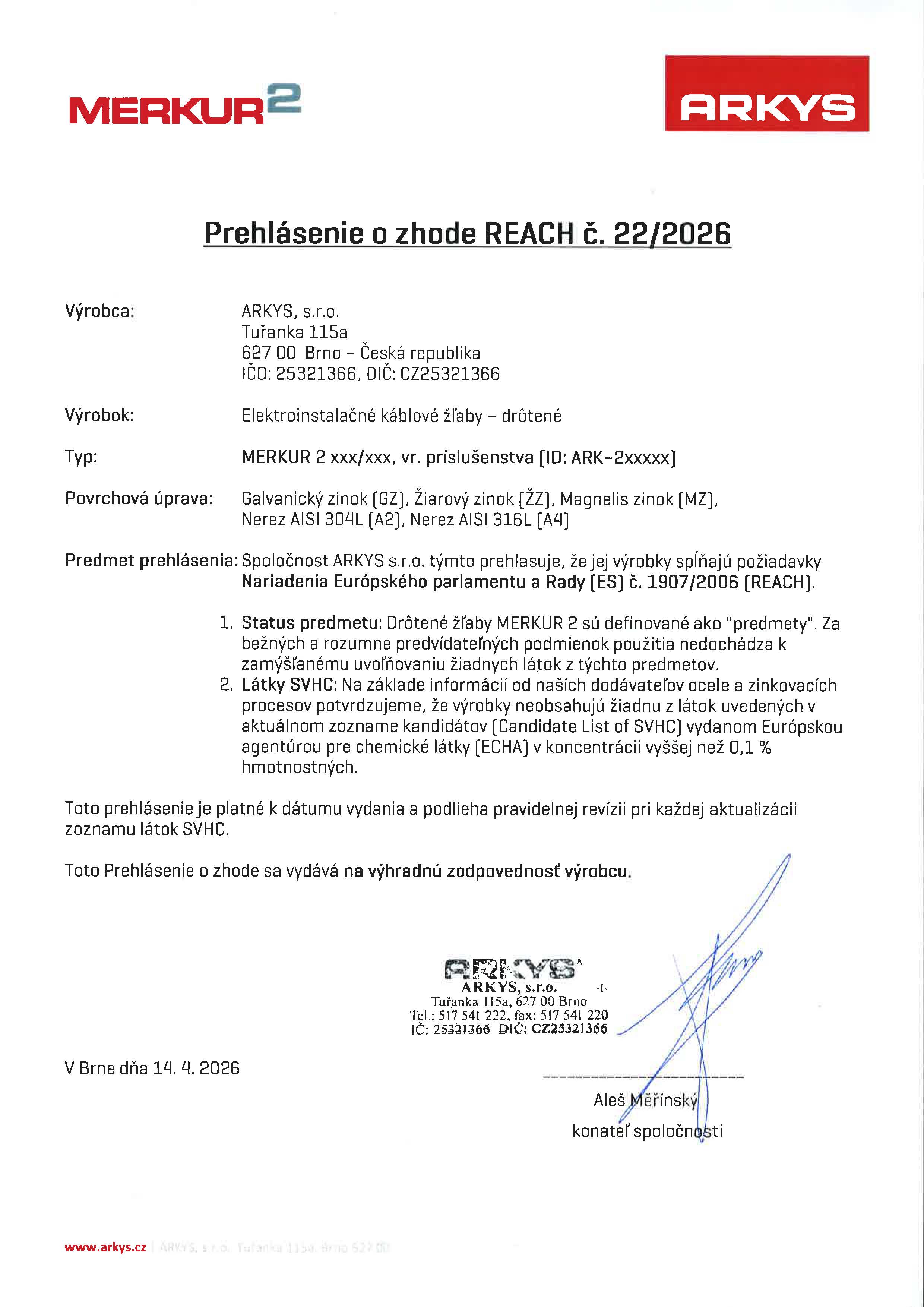 Prohl&aacute;&scaron;en&iacute; o shodě REACH č. 22 2026 SK